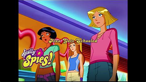 totally spies transcript|Transcript Alex Gets Schooled .
